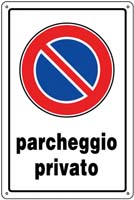 CARTELLI PVC PARCHEGGIO PRIVATO                   
