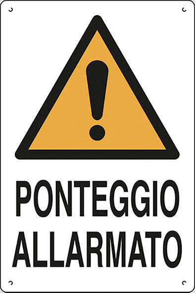 CARTELLI POLIONDA PONTEGGIO ALLARMATO             